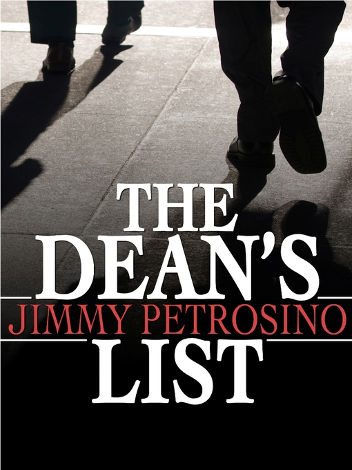 Title details for The Dean's List by Jimmy Petrosino - Available